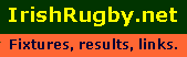 Irish Rugby.net - fixtures, results, links.